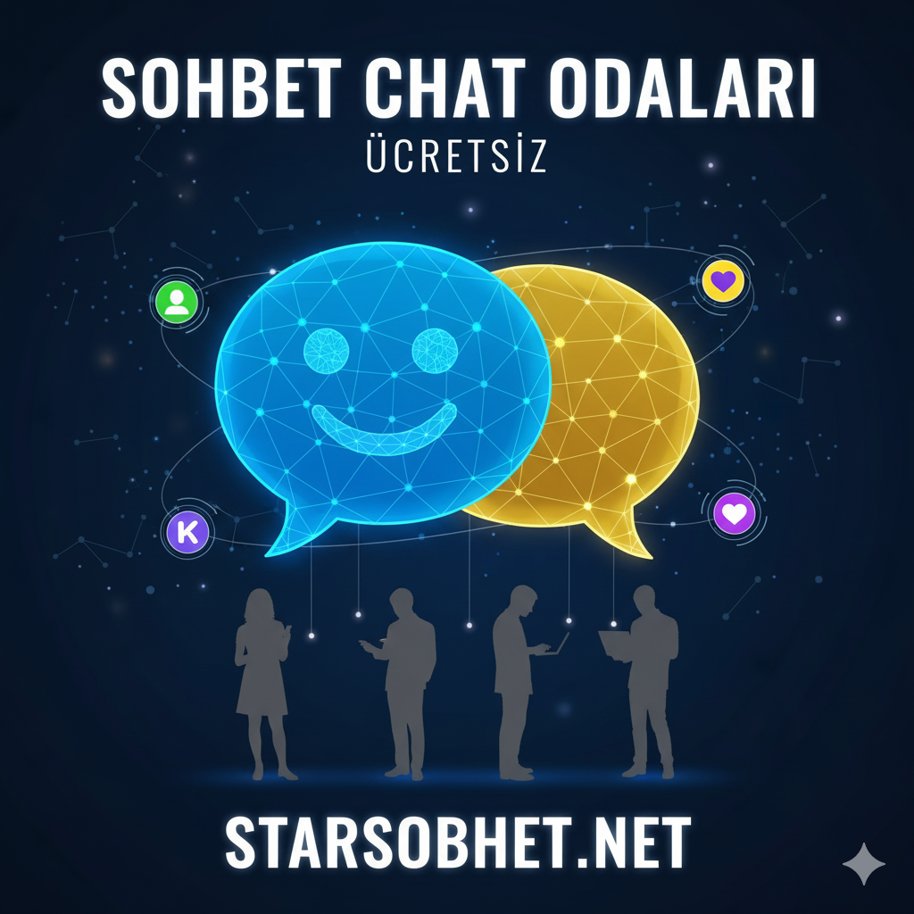 Sohbet Chat Odaları Ücretsiz