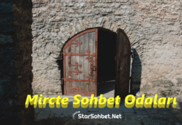 Mircte Sohbet Odaları