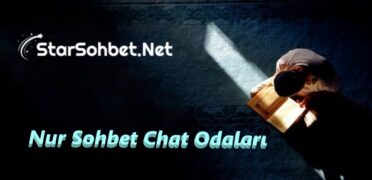 Nur Sohbet Chat Odaları
