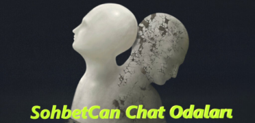 SohbetCan Chat Odaları