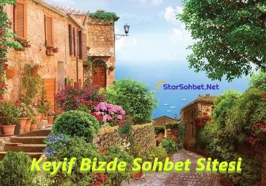 Keyif Bizde Sohbet Sitesi